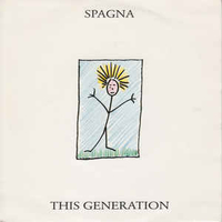 This generation\Me and you - SPAGNA