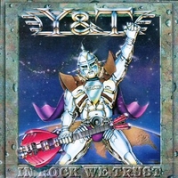 In rock we trust - Y&T