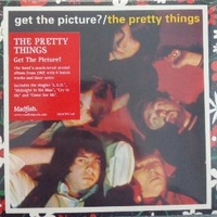 Get the picture? - PRETTY THINGS