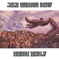 Harsh world - JACK BREWER band