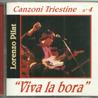 Canzoni triestine n°4-Viva la bora - LORENZO PILAT