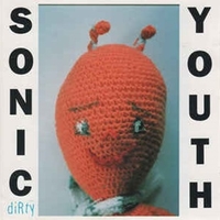 Dirty - SONIC YOUTH