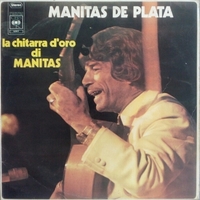 La chitarra d'oro di Manitas - MANITAS DE PLATA