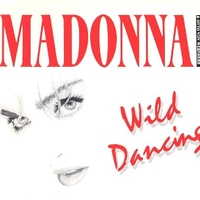Wild dancing (2 vers.) - MADONNA