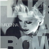 Take a bow (3 vers.) - MADONNA