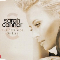The best side of life (3 tracks+video track) - SARAH CONNOR