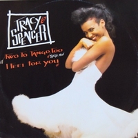 Two to tango too (tango mix)\I feel for you - TRACY SPENCER