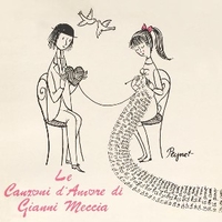 Le canzoni d'amore di Gianni Meccia - GIANNI MECCIA