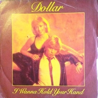 I wanna hold your hand \ Love one another - DOLLAR
