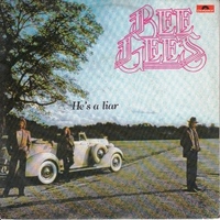 He's a liar (vocal+instrumental vers.) - BEE GEES
