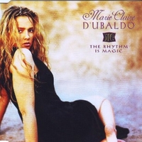 The rhythm is magic (4 vers.) - MARIE CLAIRE D'UBALDO