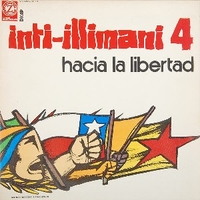 4-Hacia la libertad - INTI-ILLIMANI