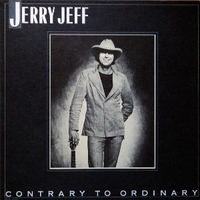 Contrary to ordinary - JERRY JEFF WALKER
