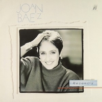 Recently - JOAN BAEZ