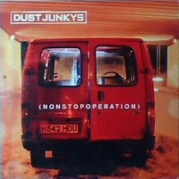 Nonstopoperation (2 tracks) - DUST JUNKYS