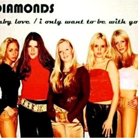 Baby love \ I only wanna be with you (3 tracks) - DIAMONDS