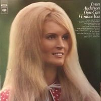 How can I unlove you - LYNN ANDERSON