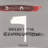 Where's the revolution remixes - DEPECHE MODE