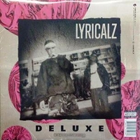 Deluxe - LYRICALZ