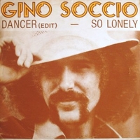 Dancer (edit) \ So lonely - GINO SOCCIO