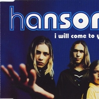 I will come to you (1 track) - HANSON