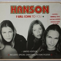 I will come to you (4 tracks) - HANSON