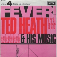 Fever! Ted Heat and his music - TED HEAT