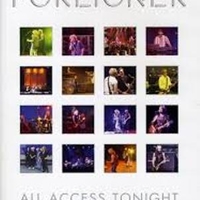 All access tonight-Live in concert - FOREIGNER