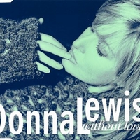 Without love (3 tracks) - DONNA LEWIS