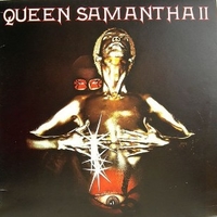 Queen Samantha II - QUEEN SAMANTHA