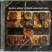 Greatest hits - BLOOD SWEAT & TEARS