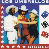 Gigolo (2 vers.) - LOS UMBRELLOS