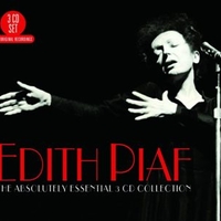 The absolutely essential 3CD collection - EDITH PIAF