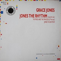 Jones the rhythm (long vers.) - GRACE JONES