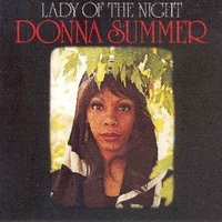 Lady of the night - DONNA SUMMER