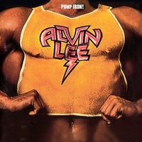 Pump iron! - ALVIN LEE