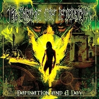 Damnation and a day - CRADLE OF FILTH