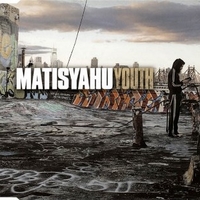 Youth (single edit) (1 track) - MATISYAHU