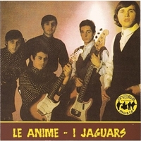 Le Anime - I Jaguars (i singoli) - LE ANIME \ I JAGUARS