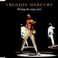 Living on my own (4 vers.) - FREDDIE MERCURY