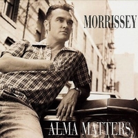 Alma matters (3 tracks) - MORRISSEY