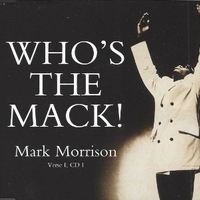 Who's the mack! Pt.1 (4 vers.) - MARK MORRISON