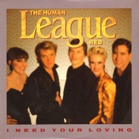 I need your loving (ext.vers.) - HUMAN LEAGUE