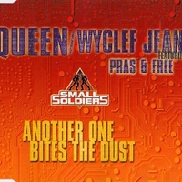 Another one bites the dust (3 tracks) - QUEEN \ WYCLEF JEAN