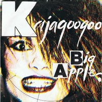 Big apple \ Monochromatic (live) - KAJAGOOGOO