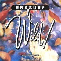 Wild! - ERASURE