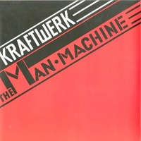 The man machine - KRAFTWERK