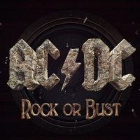 Rock or bust \ Play ball - AC/DC