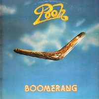 Boomerang - POOH