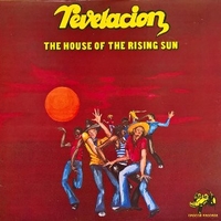 The house of the rising sun - REVELACION